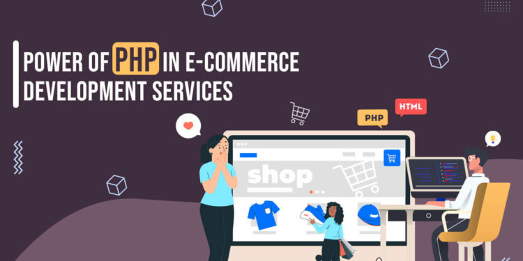 PHP in E-commerce Development Services | Myra Technolabs